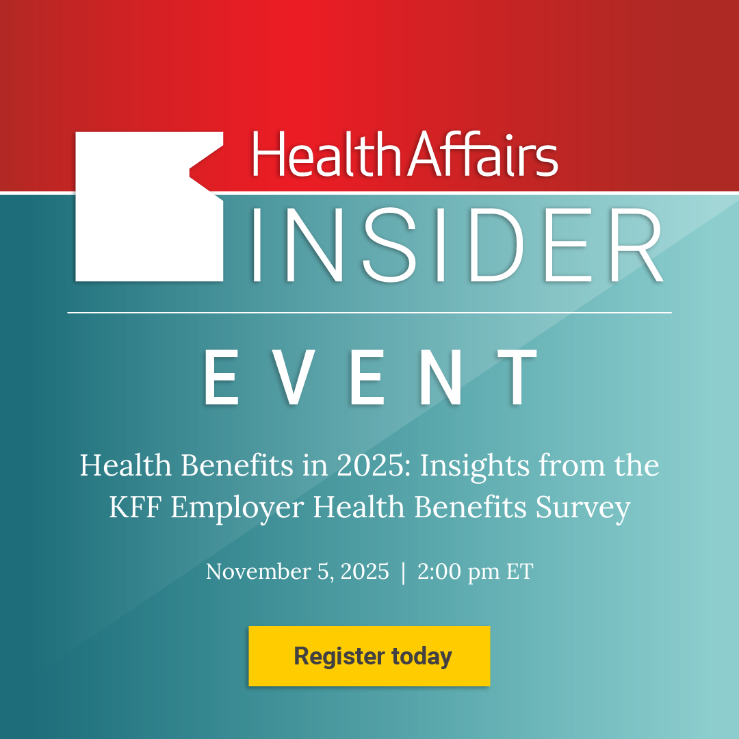 Health Benefits in 2025: Insights from the KFF Employer Health Benefits Survey